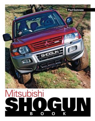 Book cover for The Mitsubishi Shogun Book