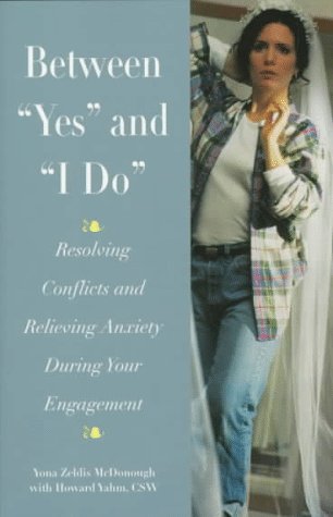 Book cover for Between "Yes and "I Do