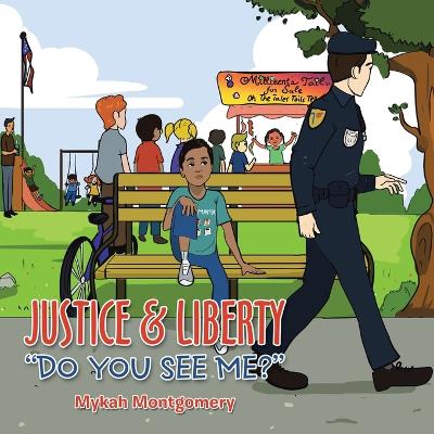 Book cover for Justice & Liberty "Do You See Me?"