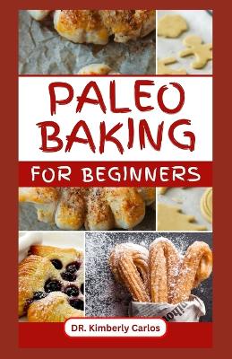 Book cover for Paleo Baking for Beginners