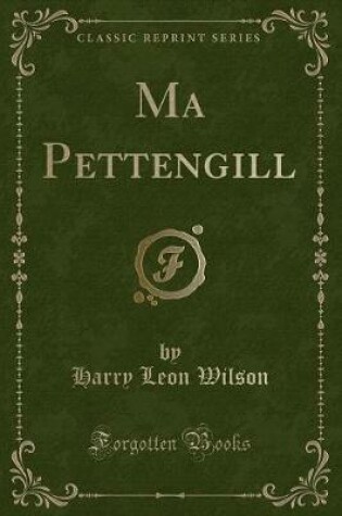 Cover of Ma Pettengill (Classic Reprint)