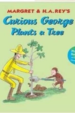 Cover of Curious George Plants A Tree