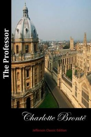 Cover of The Professor (Jefferson Classic Edition)