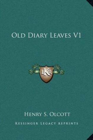 Cover of Old Diary Leaves V1