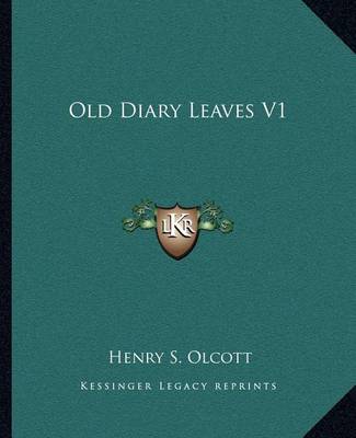 Book cover for Old Diary Leaves V1