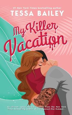 Book cover for My Killer Vacation