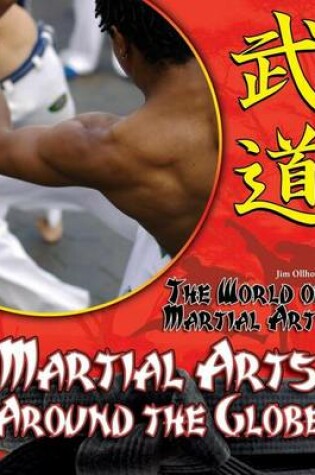 Cover of Martial Arts Around the Globe