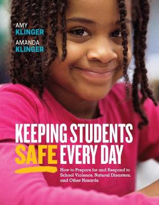 Book cover for Keeping Students Safe Every Day