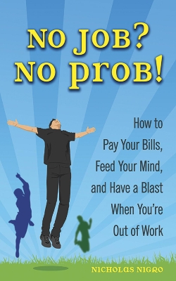 Book cover for No Job? No Prob!