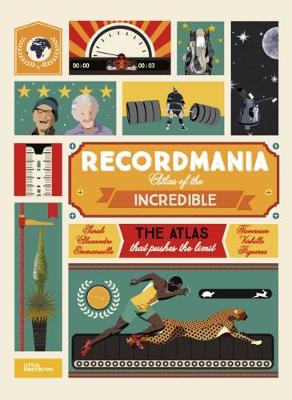 Cover of Recordmania: Atlas of the Incredible