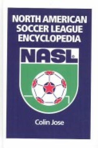 Cover of North American Soccer League Encyclopedia