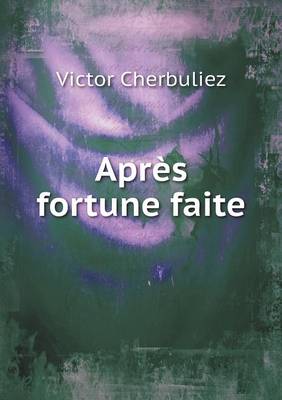 Book cover for Après fortune faite