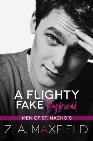 Cover of A Flighty Fake Boyfriend