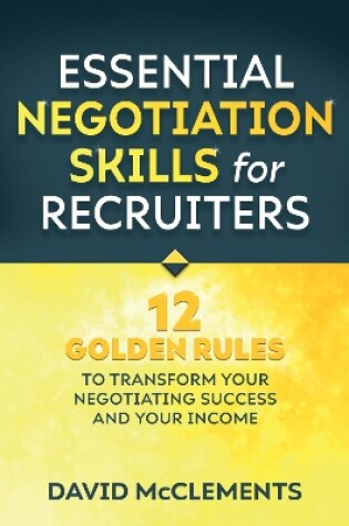 Cover of Essential Negotiation Skills for Recruiters