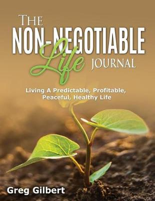 Book cover for The Non-Negotiable Life Journal
