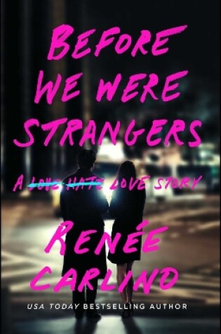 Cover of Before We Were Strangers