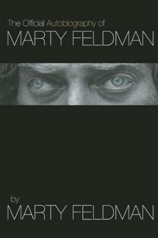 Cover of The Autobiography of Marty Feldman