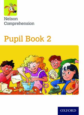 Book cover for Nelson Comprehension: Year 2/Primary 3: Pupil Book 2