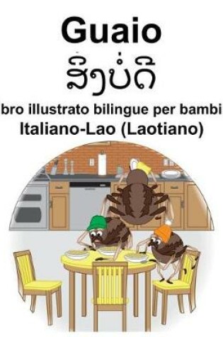 Cover of Italiano-Lao (Laotiano) Guaio Libro illustrato bilingue per bambini