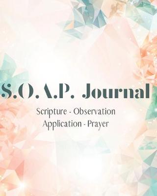 Book cover for SOAP Journal-Easy & Simple Guide to Scripture Journaling-Bible Study Workbook 100 pages Book 20