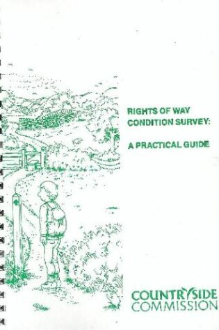 Cover of Rights of Way Condition Survey: a Practical Guide