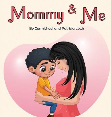 Book cover for Mommy & Me
