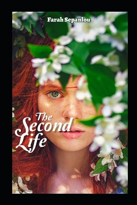 Book cover for The Second Life