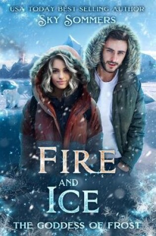 Cover of Fire & Ice