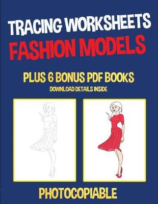 Book cover for Tracing Worksheets (Fashion Models)