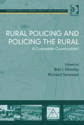 Cover of Rural Policing and Policing the Rural