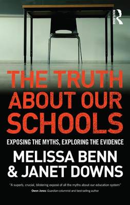 Book cover for The Truth About Our Schools