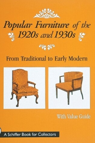 Cover of Pular Furniture of the 1920s and 1930s