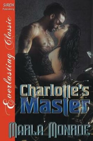 Cover of Charlotte's Master (Siren Publishing Everlasting Classic)