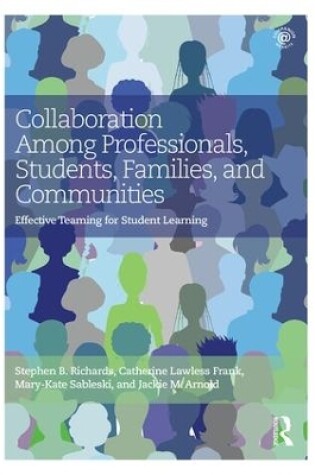 Cover of Collaboration Among Professionals, Students, Families, and Communities