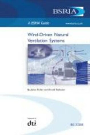 Cover of Wind-driven Natural Ventilation Systems