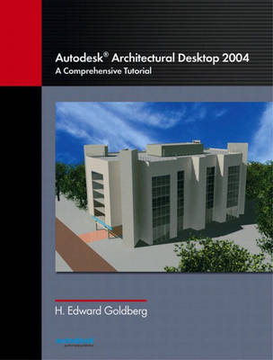 Book cover for Autodesk Architectural Desktop 2004