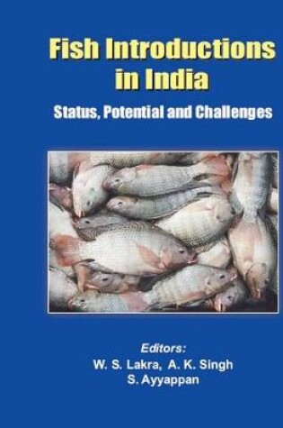 Cover of Fish Introductions in India: Status, Potential and Challenges