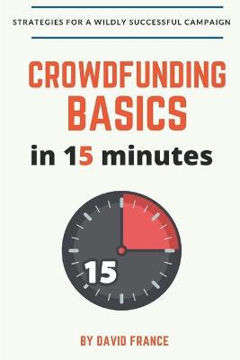 Book cover for Crowdfunding Basics in 15 Minutes