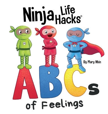 Cover of Ninja Life Hacks ABCs of Feelings