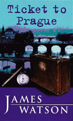 Book cover for Ticket to Prague
