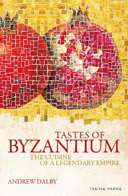 Book cover for Tastes of Byzantium