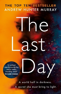 The Last Day by Andrew Hunter Murray