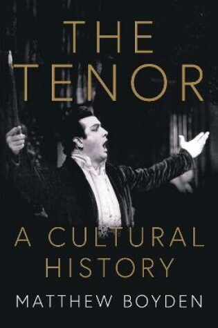 Cover of The Tenor: A Cultural History