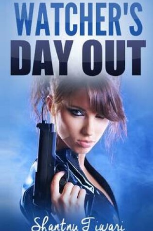 Cover of Watcher's Day Out