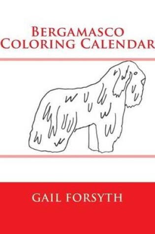 Cover of Bergamasco Coloring Calendar