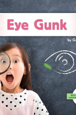 Cover of Eye Gunk