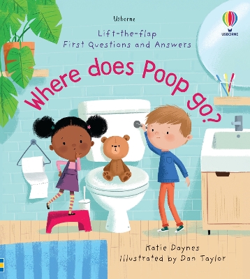 Book cover for First Questions and Answers: Where Does Poop Go?