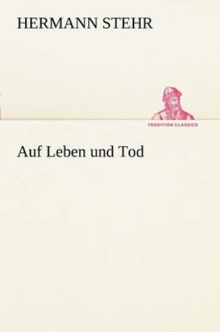 Cover of Auf Leben Und Tod