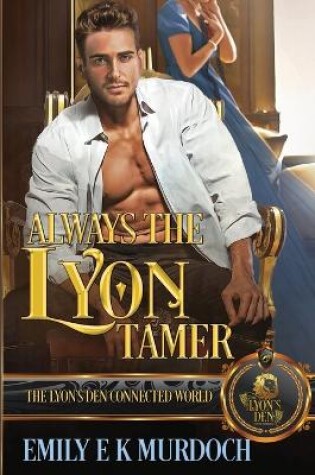 Cover of Always the Lyon Tamer