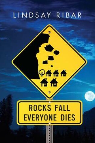 Cover of Rocks Fall Everyone Dies